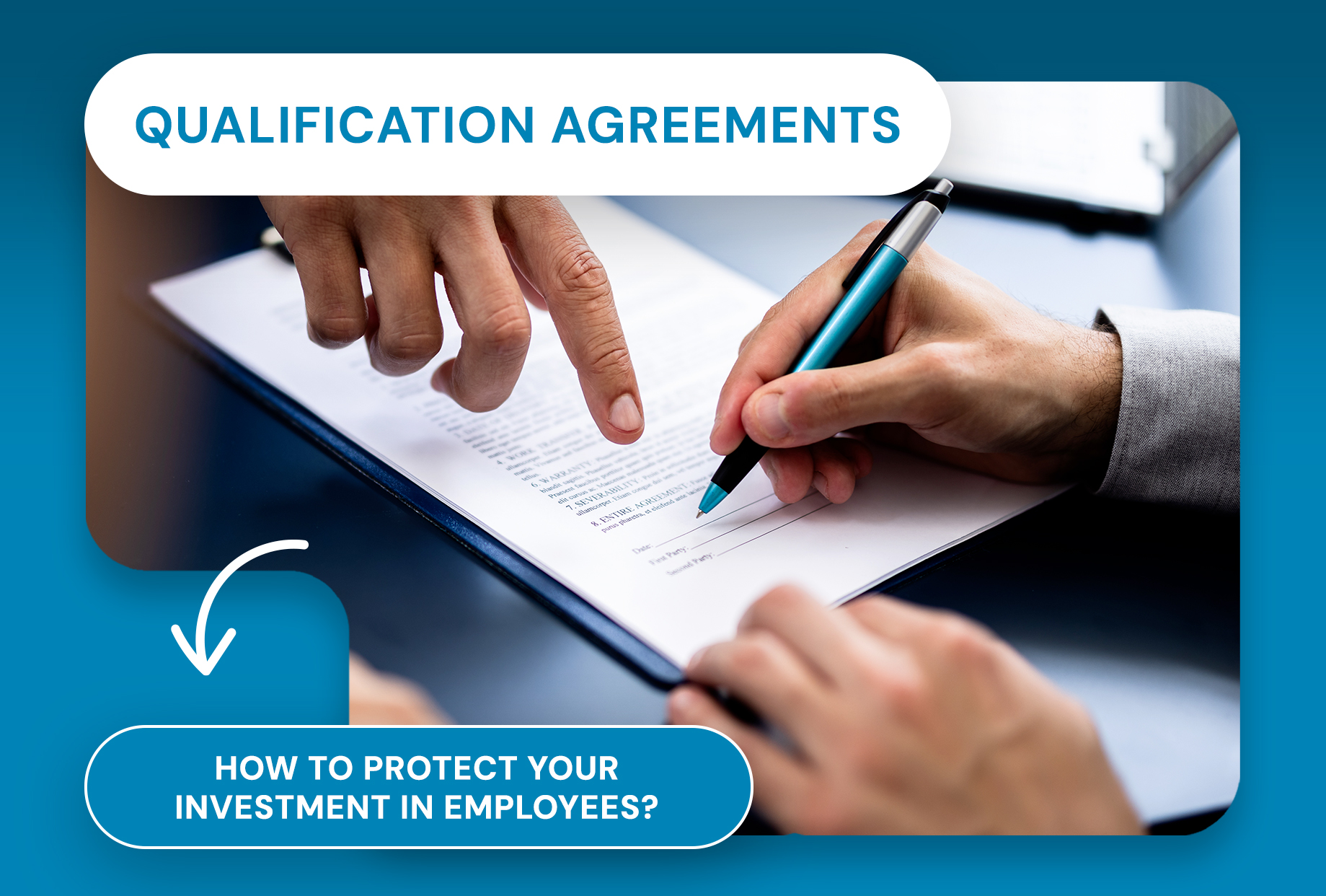 HOW TO PROTECT YOUR INVESTMENT IN EMPLOYEE AND SELF-EMPLOYED CONTRACTOR TRAINING: A PRACTICAL GUIDE HOW TO PROTECT YOUR INVESTMENT IN EMPLOYEE AND SELF-EMPLOYED CONTRACTOR TRAINING: A PRACTICAL GUIDE