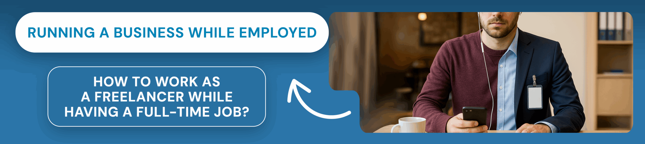 RUNNING A BUSINESS WHILE EMPLOYED: WHAT YOU NEED TO KNOW BEFORE YOU START RUNNING A BUSINESS WHILE EMPLOYED: WHAT YOU NEED TO KNOW BEFORE YOU START