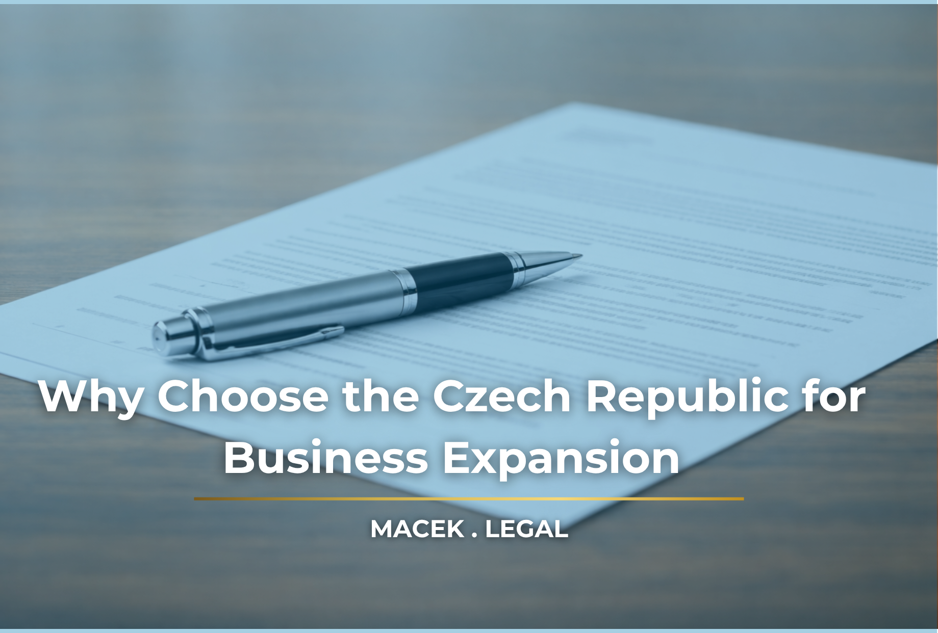 WHY CHOOSE THE CZECH REPUBLIC FOR BUSINESS EXPANSION